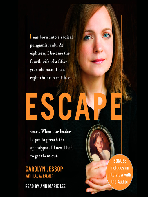 Title details for Escape by Carolyn Jessop - Wait list